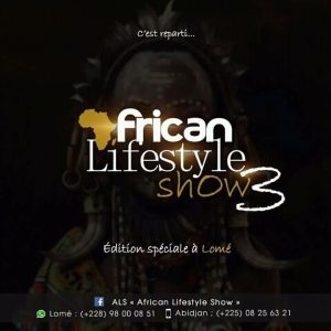 African Lifestyle Show 3 édition spéciale Lomé